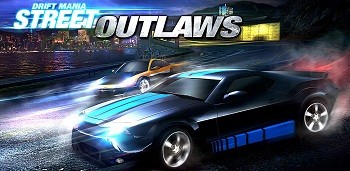 Drift Mania: Street Outlaws