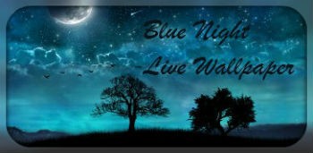 Blue Night Live Wallpaper