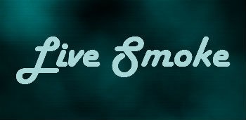 Live Smoke