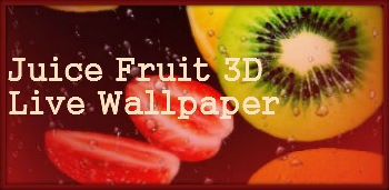 Juice Fruit 3D Live Wallpaper / 3D Сочные Живые Обои