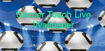 Soccer Touch Live Wallpaper