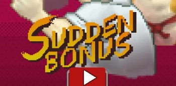 Sudden Bonus
