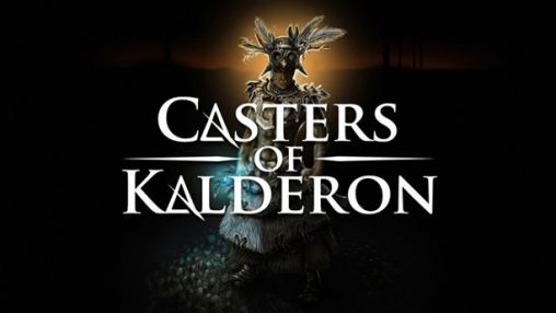 Casters of Kalderon