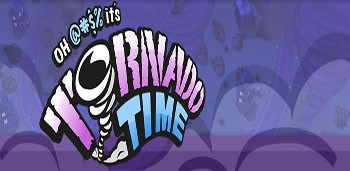 Tornado Time