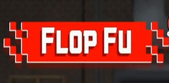Flop Fu