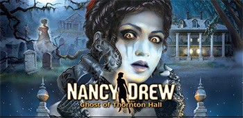 Nancy Drew: Ghost of Thornton