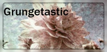 Grungetastic