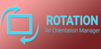 Rotation - Orientation Manager