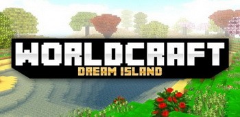Worldcraft: Dream Island