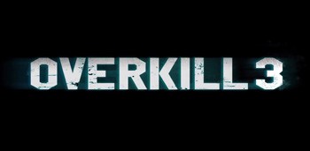 Overkill 3