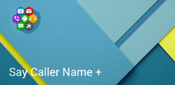 Say Caller Name +