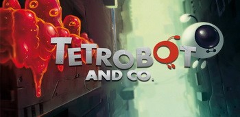 Tetrobot and Co.