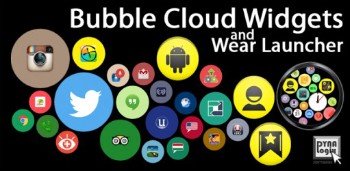 Bubble Cloud Widgets + Wear