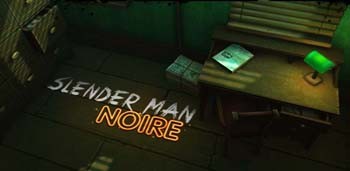 Slender: Noire
