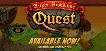 Super Awesome Quest