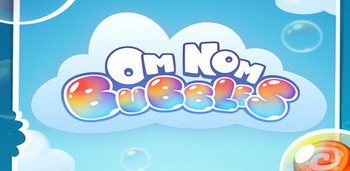 Om Nom: Bubbles