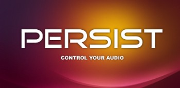 Persist+ (Volume Control)