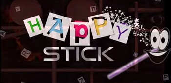 Happy Stick