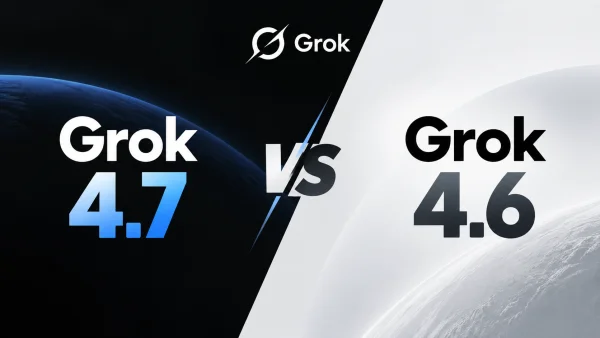 Grok 4.7: что нового и сравнение с Grok 4.6